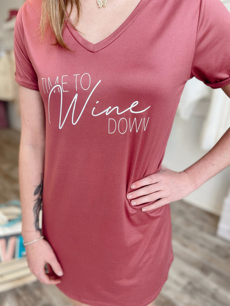 Time To Wine Down -- Sleep Shirt – Home Treasures & More