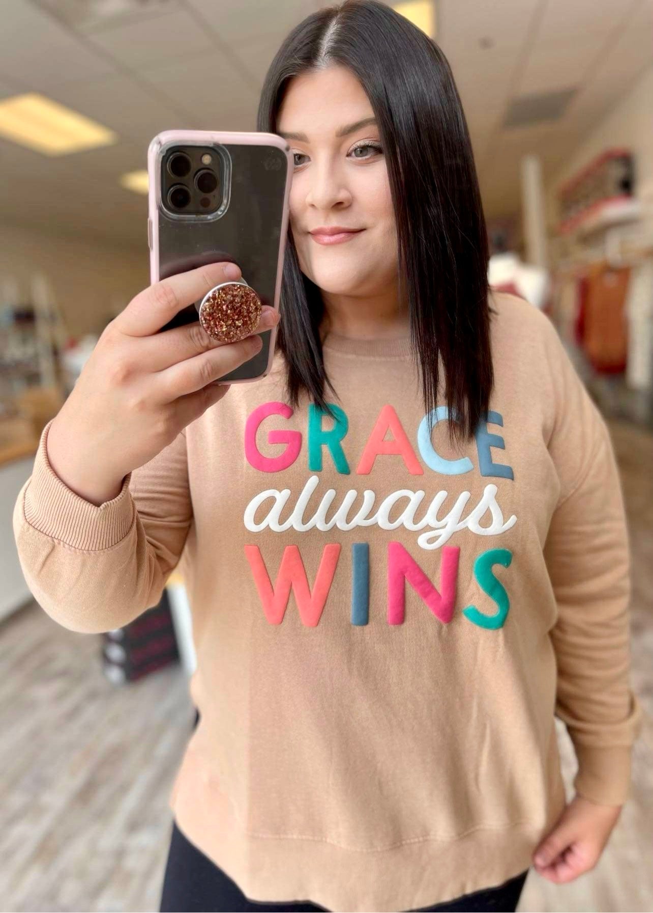 Grace Always Wins Sweatshirt
